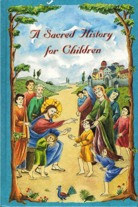 A Sacred History for Children