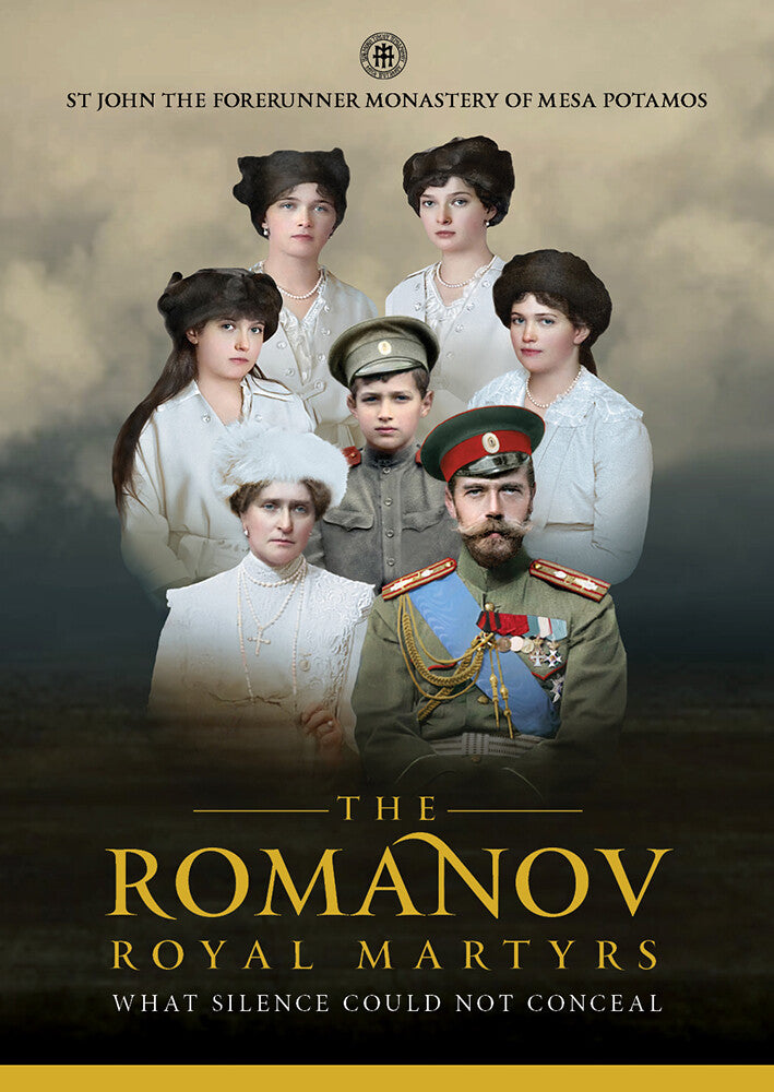 The Romanov Royal Martyrs: What Silence Could Not Conceal