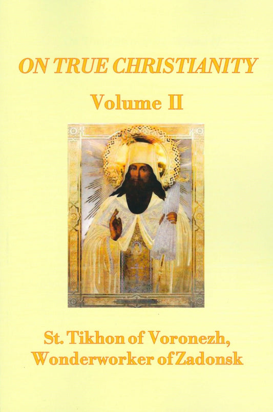 On True Christianity - Volume 2