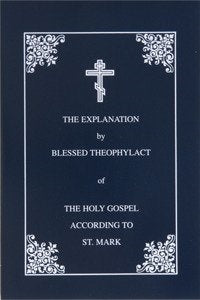 Explanation of the Gospel of Mark