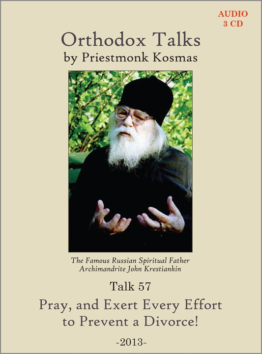 Talk 57: Pray, and Exert Every Effort to Prevent a Divorce!