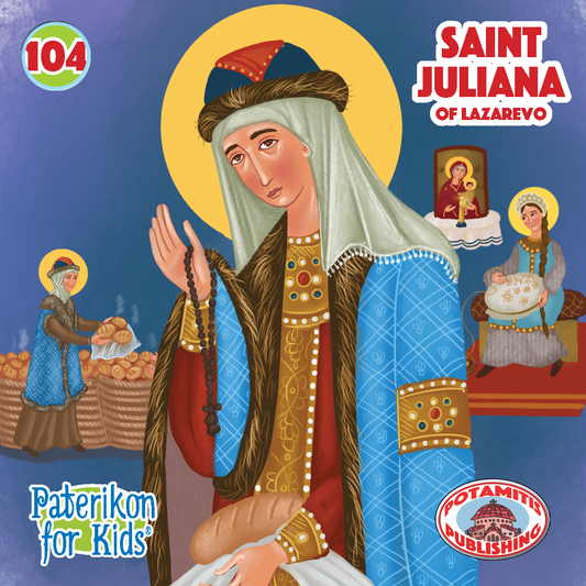 104 PFK: Saint Juliana of Lazarevo