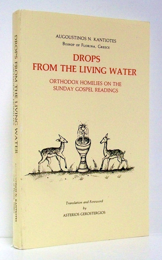 Drops from the Living Water: Homilies on the Sunday Gospel Readings