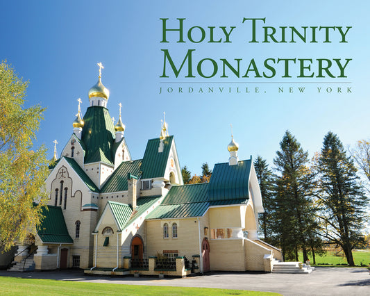 Holy Trinity Monastery: Jordanville, NY