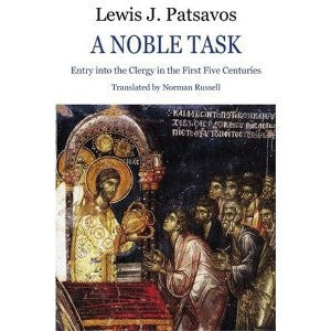 A Noble Task: Entry into the Clergy in the First Five Centuries