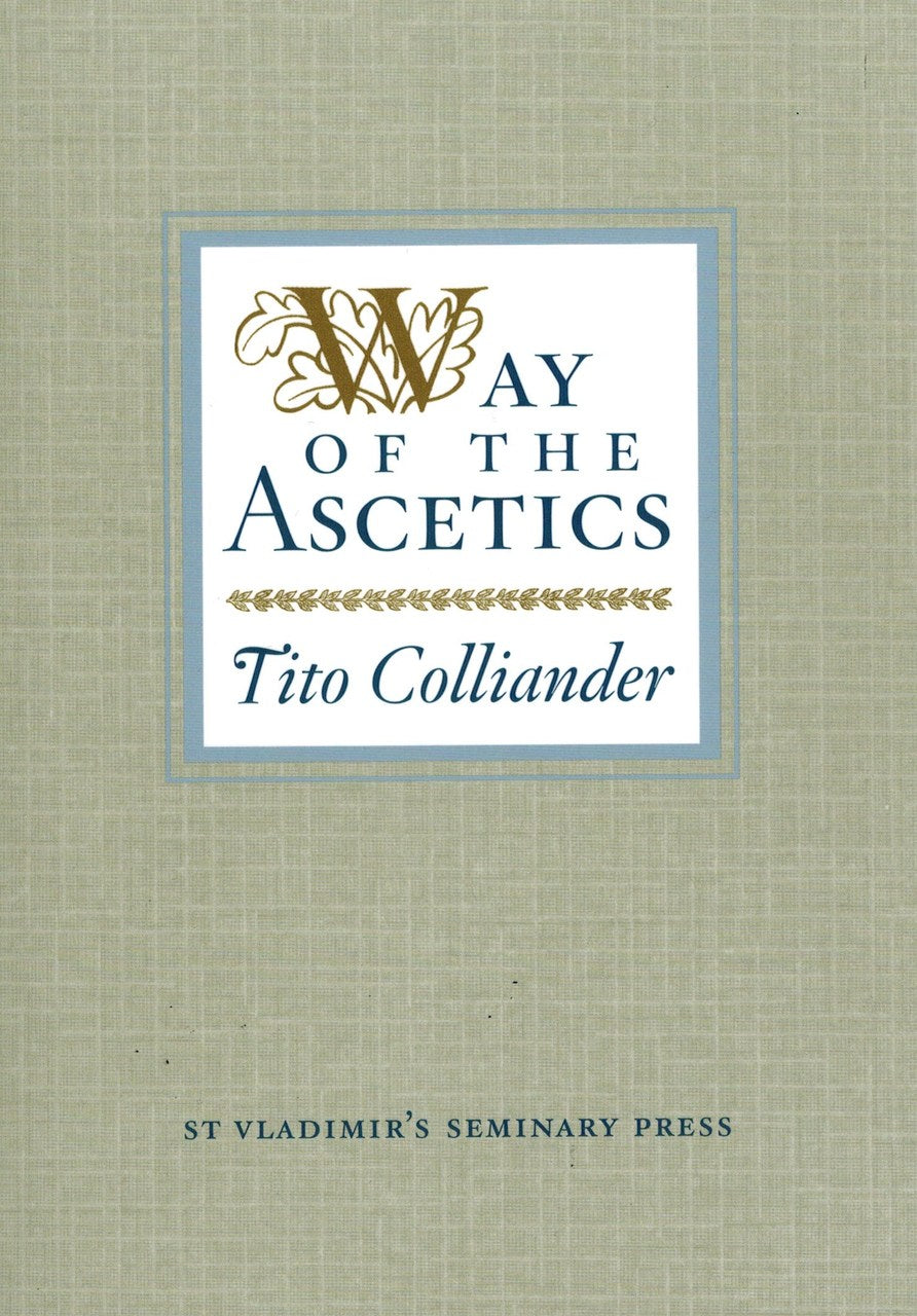 The Way of the Ascetics