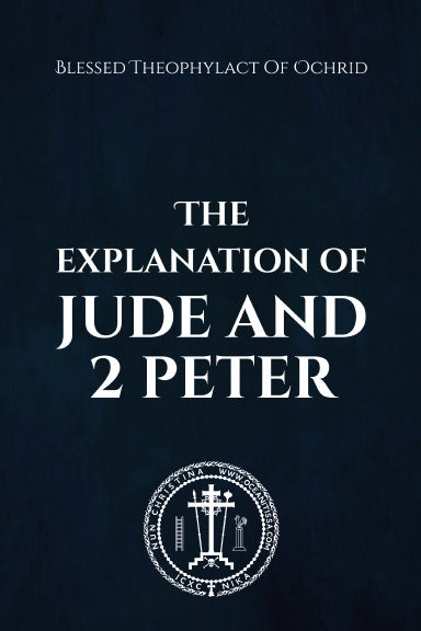 Explanation of Jude & 2 Peter