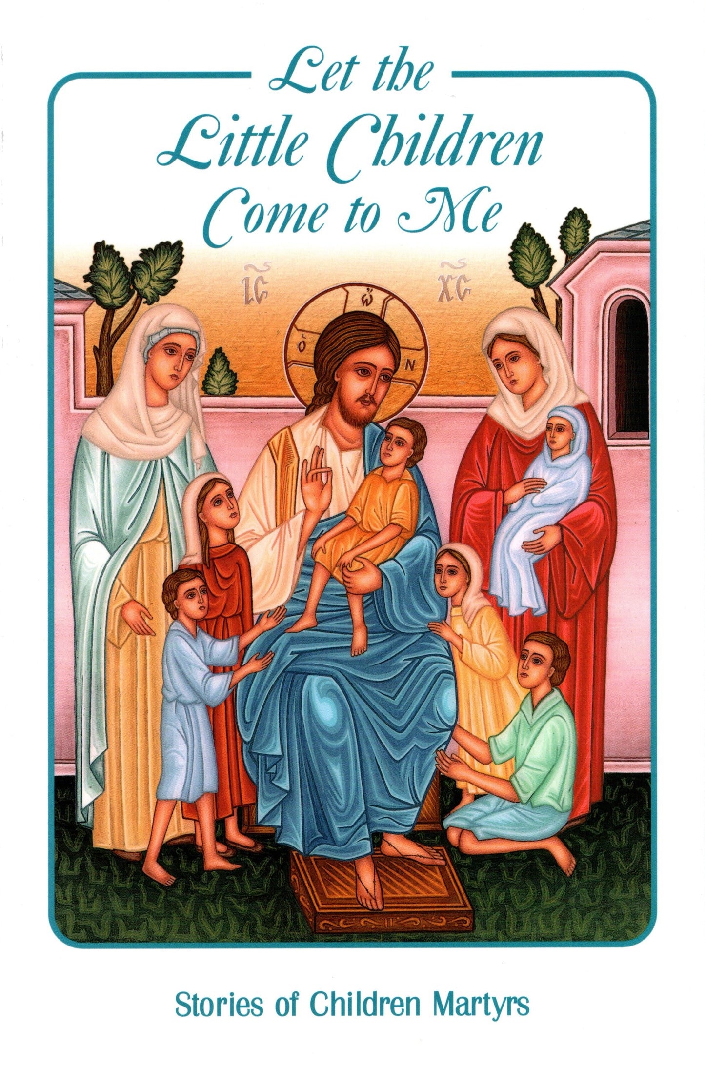 Let the Little Children Come to Me