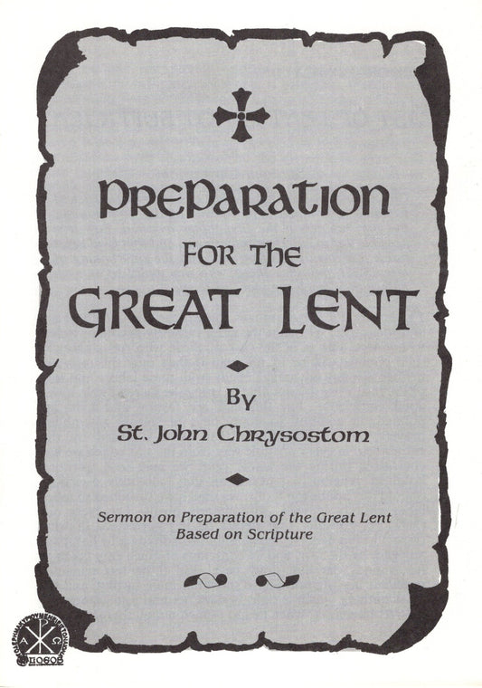 Preparation for the Great Lent