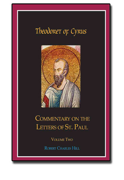 Commentary on the Letters of St. Paul, Vol 2