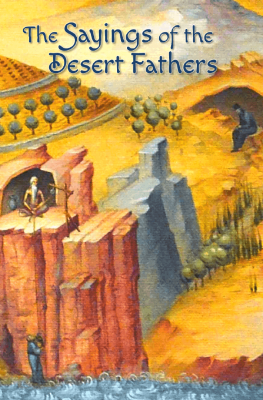 The Sayings of the Desert Fathers