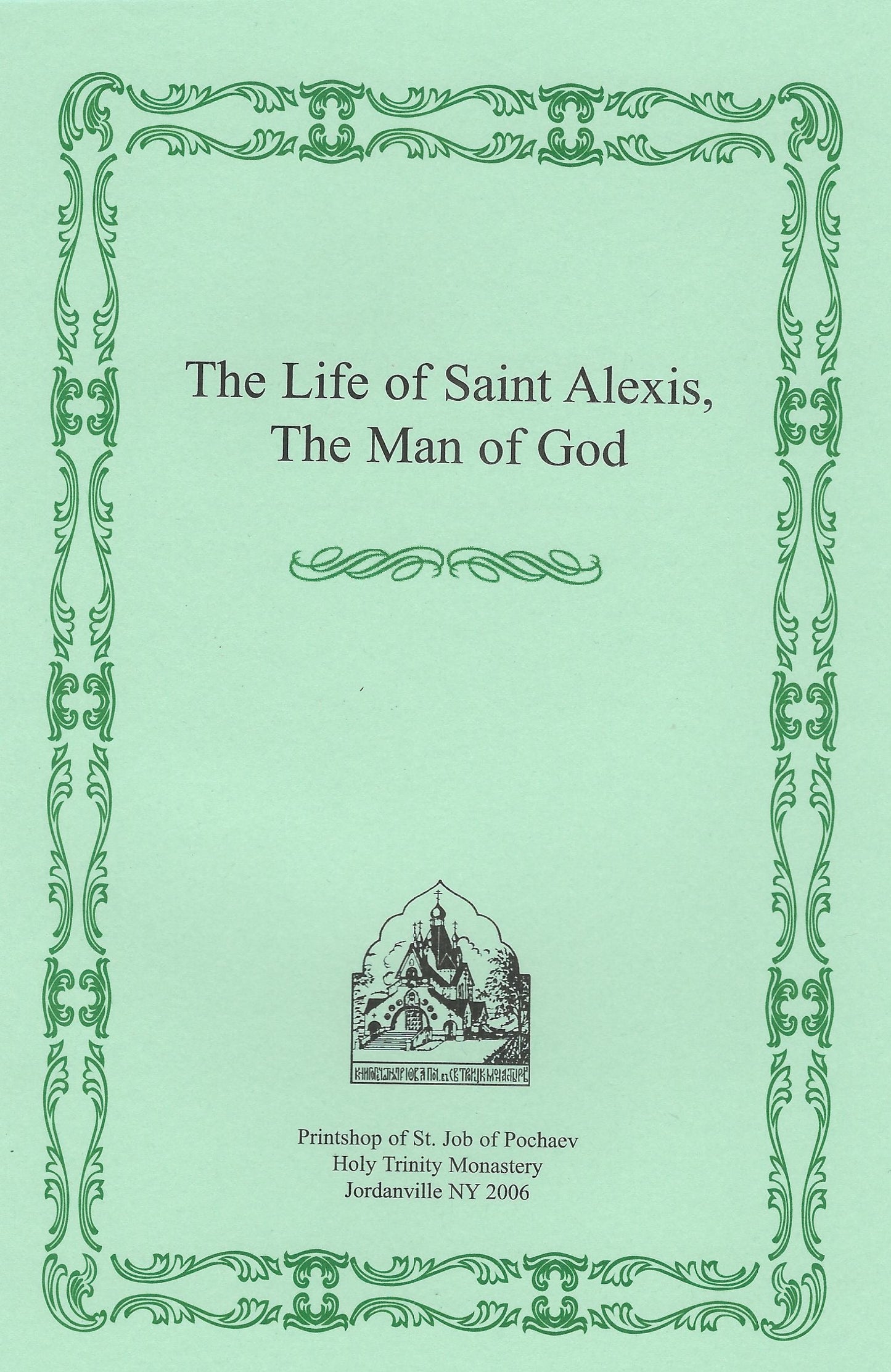 The Life of St. Alexis the Man of God