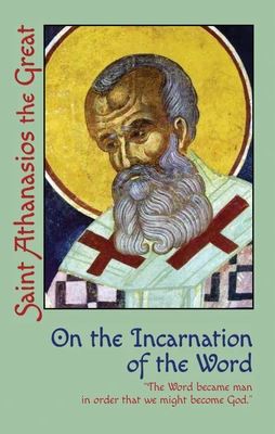 On the Incarnation of the Word