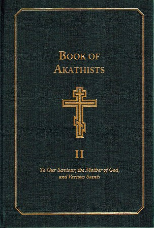 Book of Akathists Vol. 2