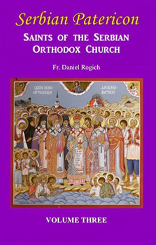 Serbian Patericon, Vol. 3, July-August