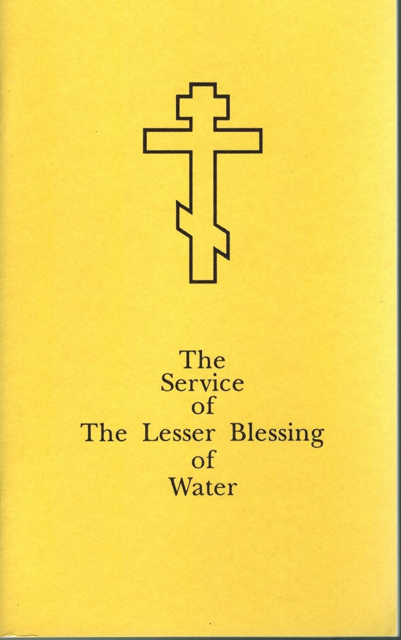 The Service of The Lesser Blessing of the Water