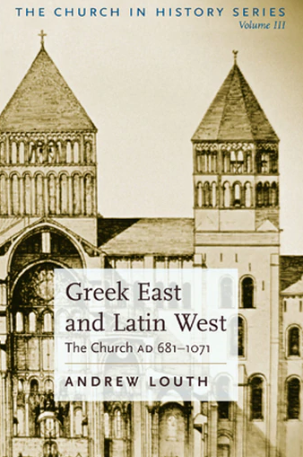 The Church in History Vol III - Greek East and Latin West