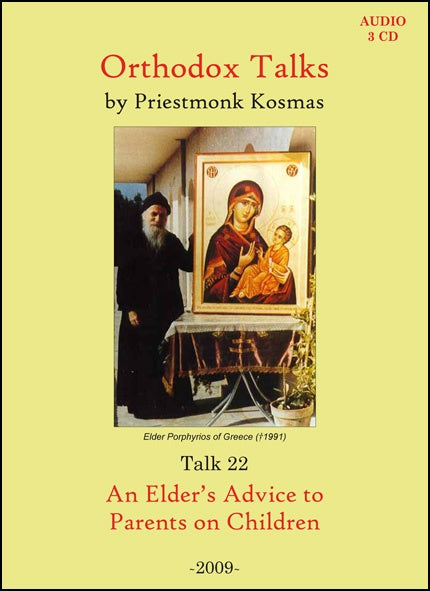 Talk 22: An Elder's Advice to Parents on Children