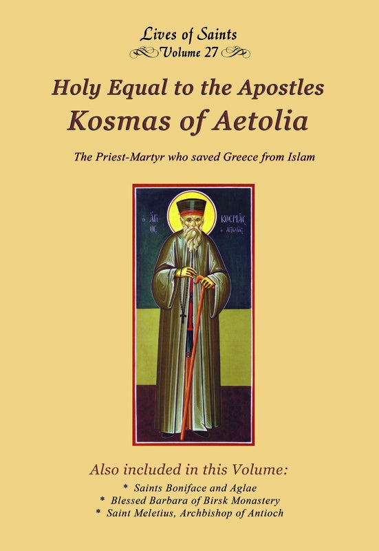 LOS27 Holy Equal to the Apostles Kosmas of Aetolia