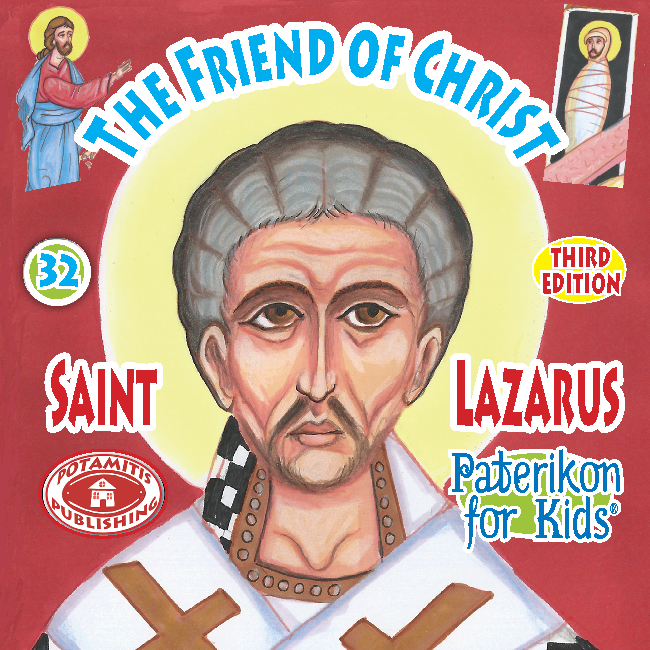 032 PFK: The Friend of Christ, Saint Lazarus