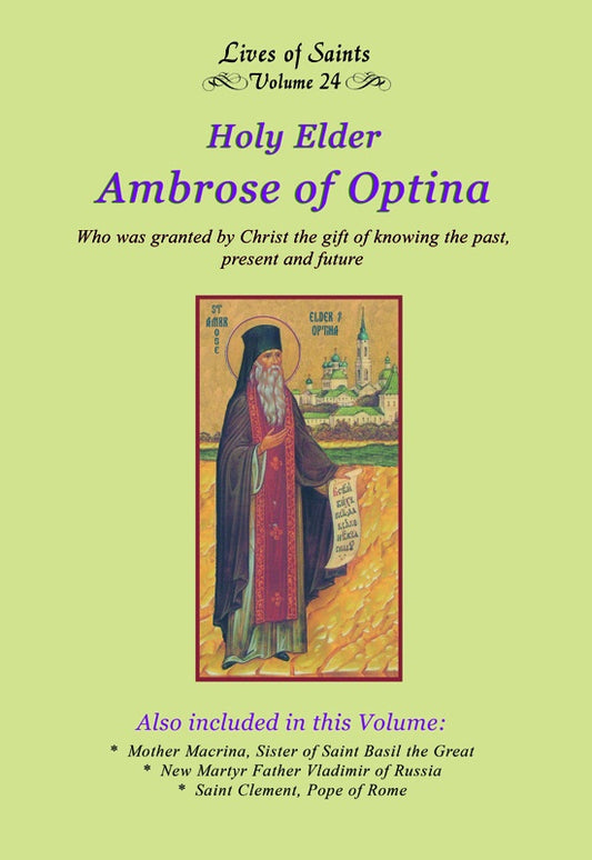 LOS24 Holy Elder Ambrose of Optina