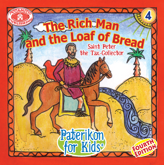 004 PFK: The Rich Man and the Loaf of Bread