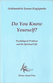 Do You Know Yourself? Psychological Problems and the Spiritual Life