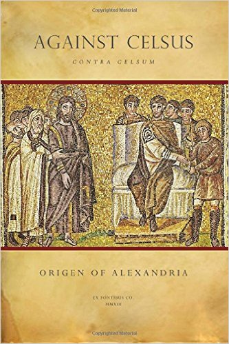 Against Celsus by Origen of Alexandria