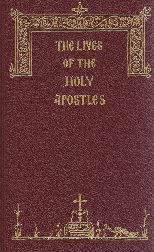 The Lives of the Holy Apostles