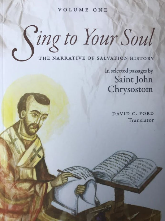 Sing to Your Soul 1: The Narrative of Salvation History