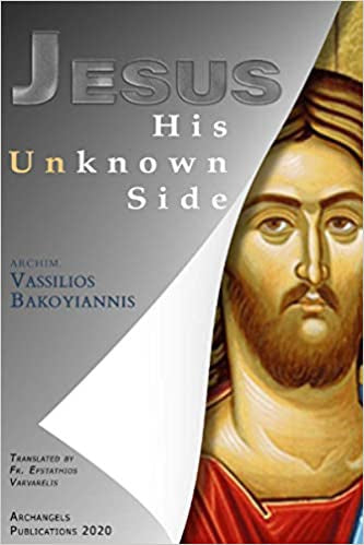 Jesus: His Unknown Side