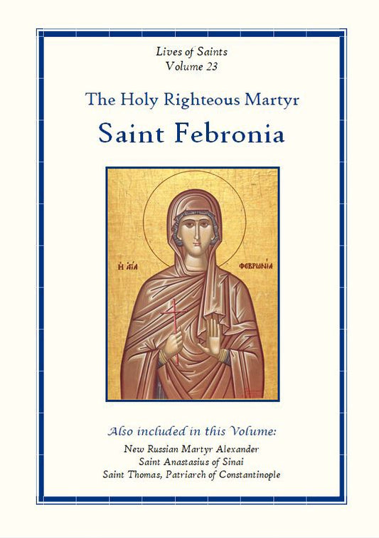 LOS23 Holy Martyr Febronia of Nisibis