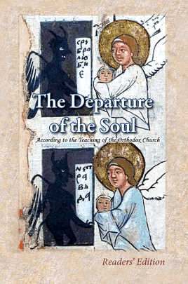 The Departure of the Soul: Reader's Edition