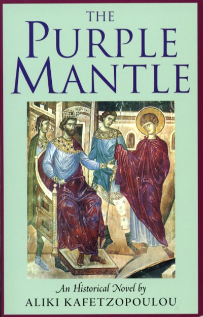 The Purple Mantle (In the Reign of Diocletian): An Historical Novel