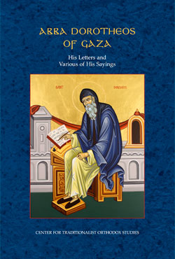 Abba Dorotheos of Gaza: His Letters and Sayings