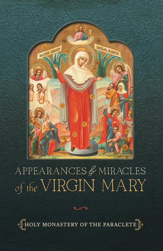Appearances and Miracles of the Virgin Mary