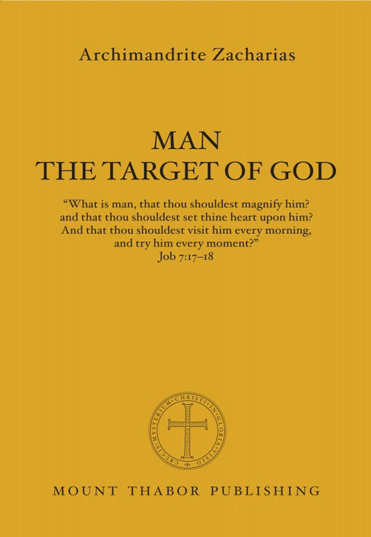 Man: The Target of God