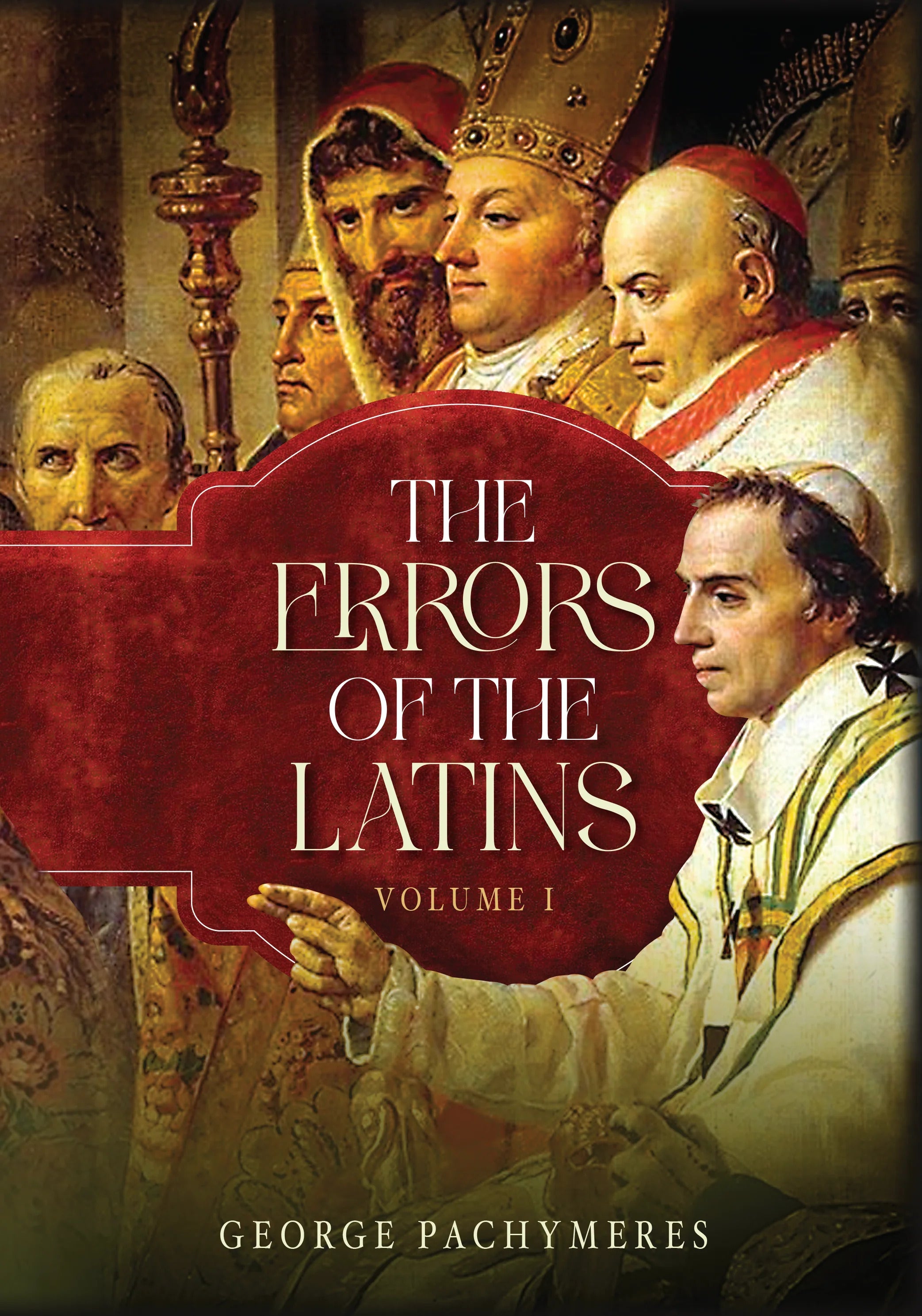 The Errors of the Latins: Volume I – Holy Trinity Church Supplies ...
