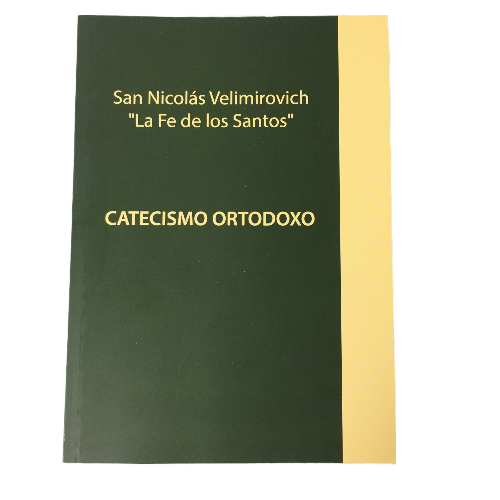 Catecism Ortodoxo "La fe de los Santos"