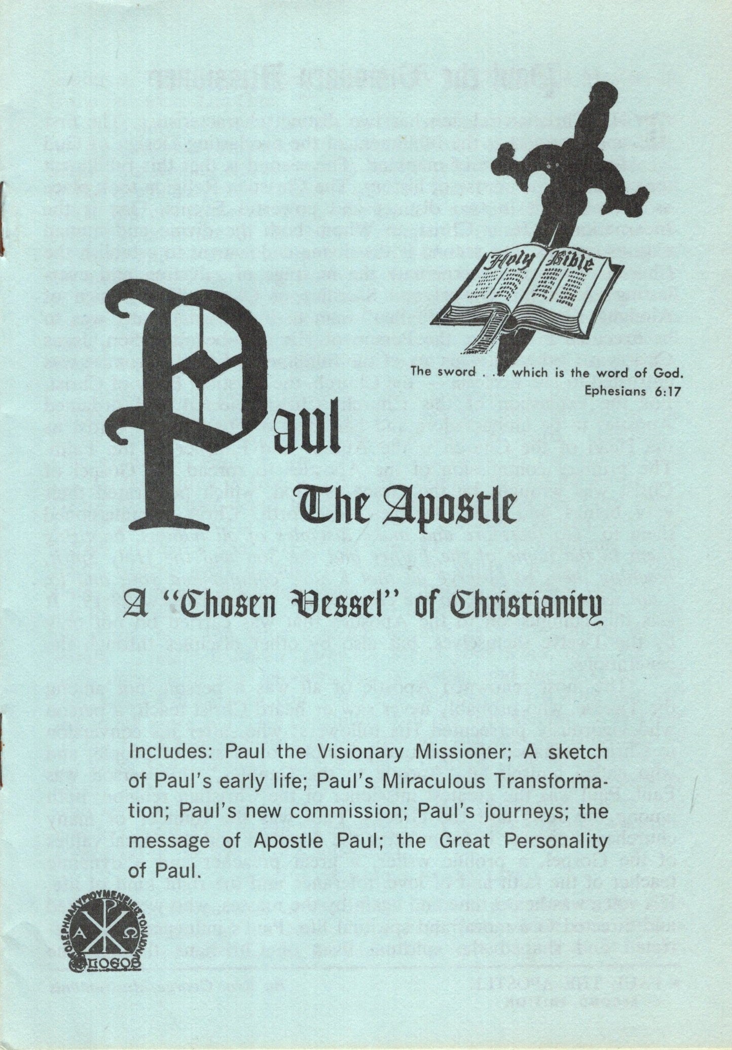 Paul the Apostle: A "Chosen Vessel" of Christianity