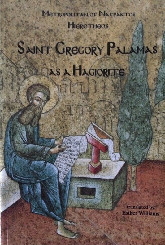 St Gregory Palamas as a Hagiorite