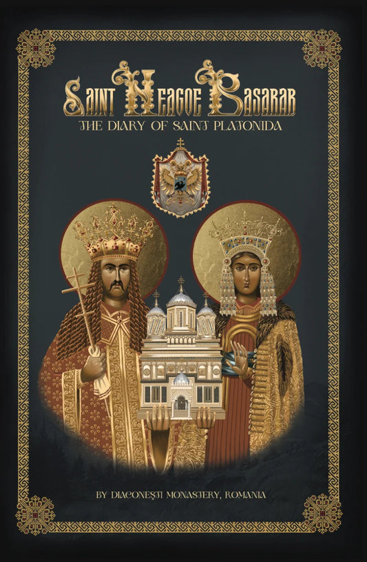 Saint Neagoe Basarab: The Diary of Saint Platonida