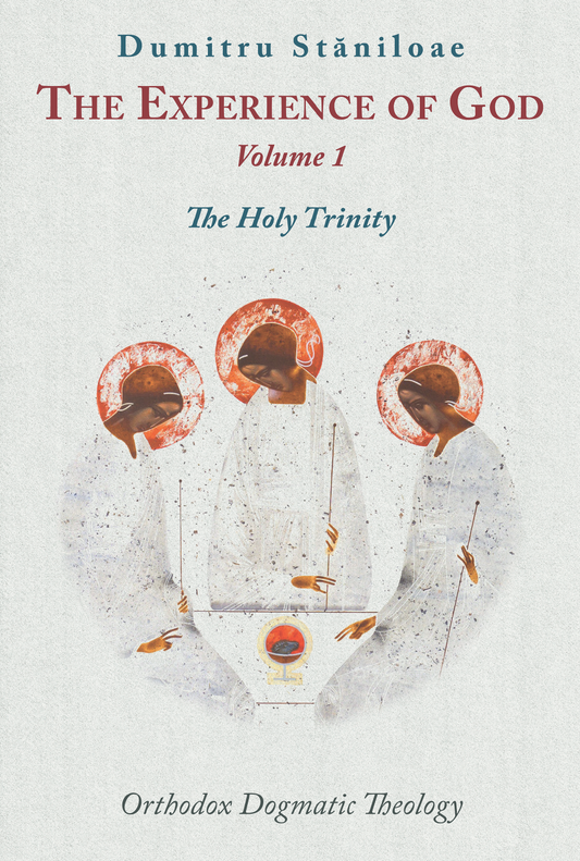 The Experience of God, Vol. 1: The Holy Trinity