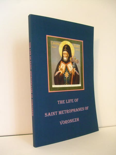 The Life of Saint Metrophanes of Voronezh