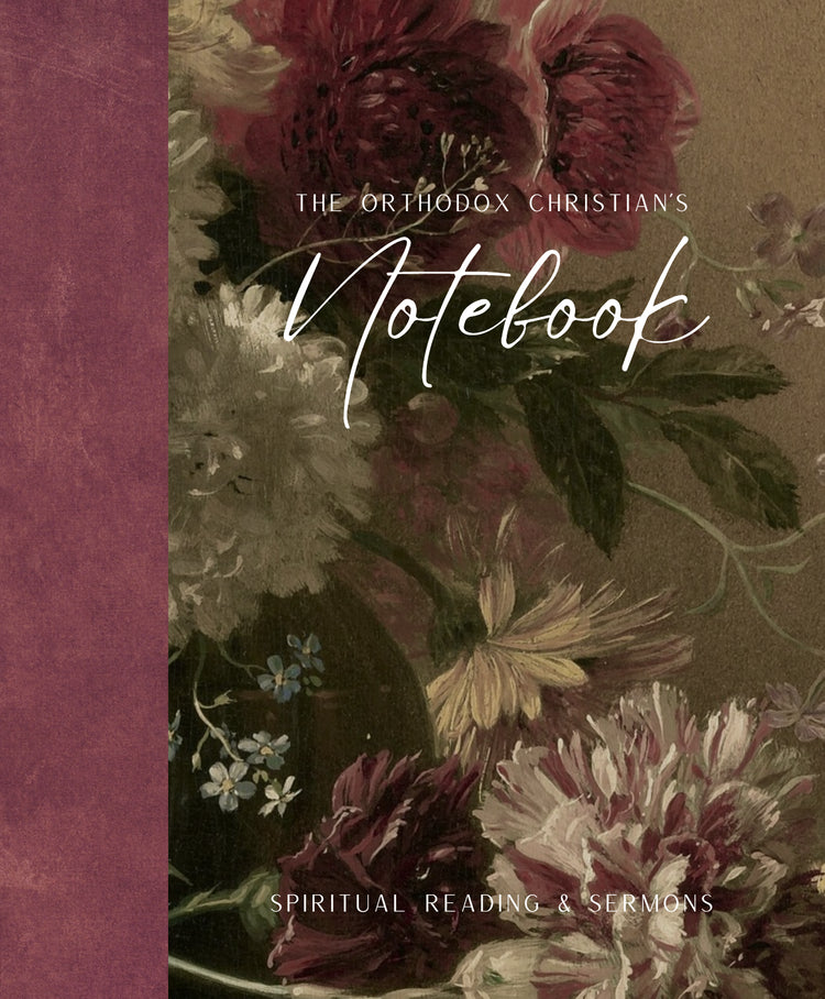 The Orthodox Christian's Notebook