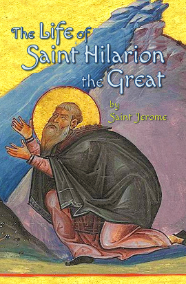 The Life of Saint Hilarion the Great