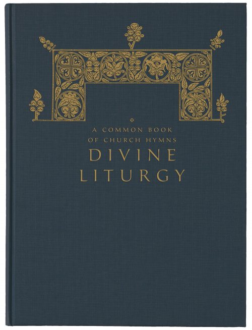 A Common Book of Church Hymns: Divine Liturgy