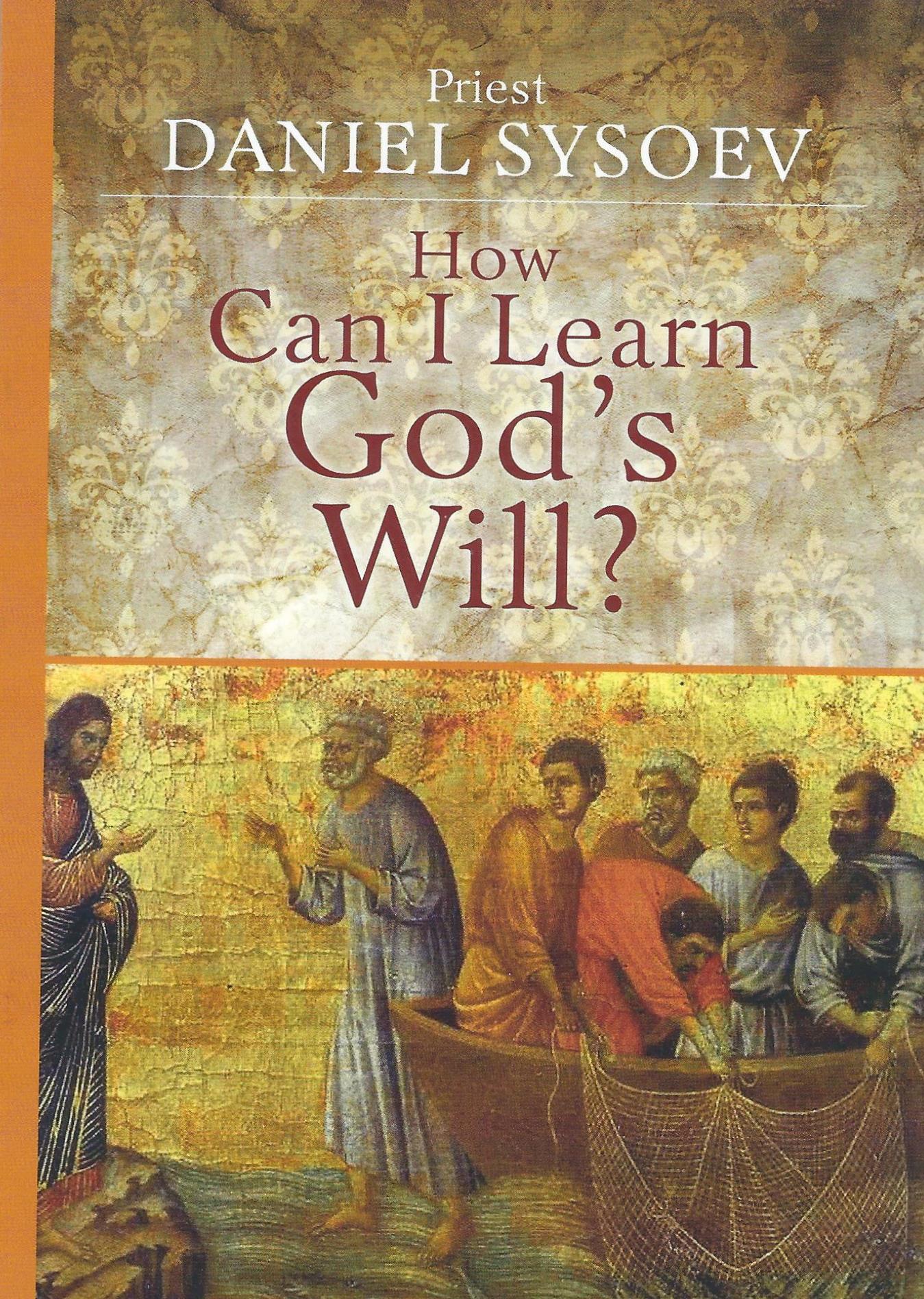 How Can I Learn God's Will?