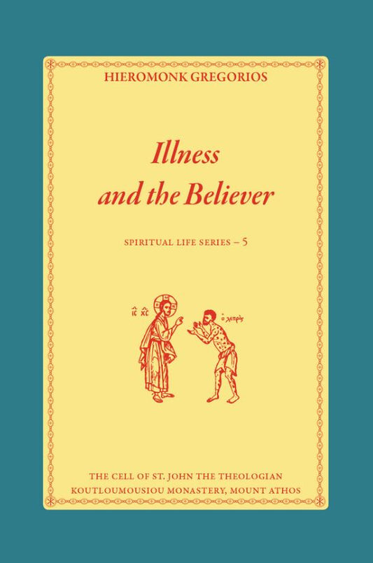 Illness and the Believer