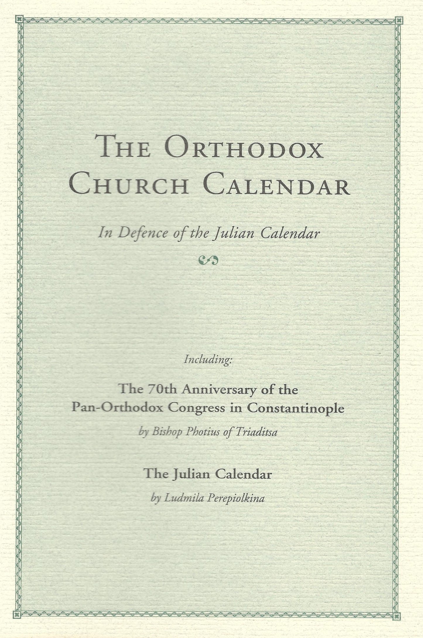 Julian Calendar Orthodox Church Julian Calendar Orthodox Church